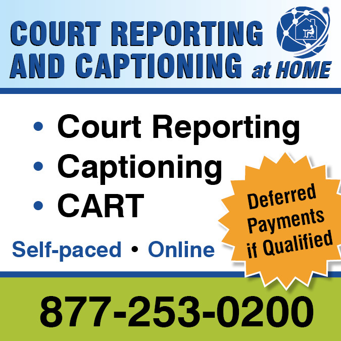 Court Reporting and Captioning at Home